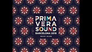 IDLES - Barcelona Primavera Sound Festival - 01.06.2018