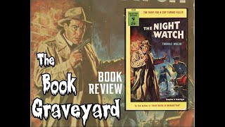 The Night Watch- Book Review (1950s crime, noir, manhunt)