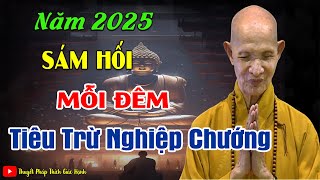 MỒNG 1/12/ AL Mỗi Đêm Trước Khi Ngủ Hãy Sám Hối Giải Nghiệp Khổ Đau Tâm An Ngủ Ngon ( linh nghiệm )