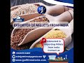 🌾 top 5 reasons to import millets from india 🇮🇳 millets