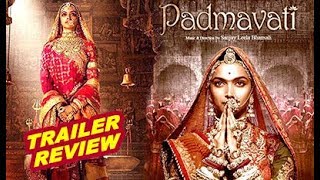 Padmavati Trailer Review | Deepika Padukone | Chillx