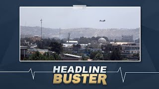 Live: Headline Buster – Afghanistan power shift in the news