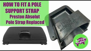 FITTING A NEW POLE STRAP TO MY BOX// Preston Absolute pole strap replaced.