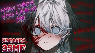 Yandere ASMR ~ Breaking Up With Your Insane Yandere Patient [British][Hardcore]