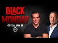 ⚫️ BLACK MONDAY with ANDY & JEAN-CLAUDE - OCT 28