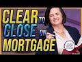 Clear to Close On Mortgage (Clear To Close) | #loanwithjen #cleartocloseonmortgage