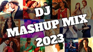NON STOP PARTY MASHUP DJ MIX SONGS LATEST 2023 | BEST OF BOLLYWOOD PUNJABI DJ REMIXES DANCE MUSIC