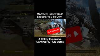 YOU NEED A WILDLY EXPENSIVE GAMING PC! Monster Hunter Wilds #gaming #viral #fyp #nvidia #ai #epic