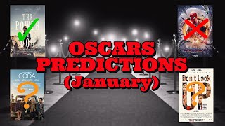 2022 Oscars Predictions!! (January)