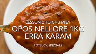 OPOS 1Kg Nellore Chutney