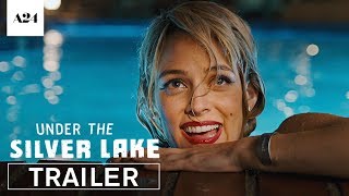 Under the Silver Lake |  Trailer HD | A24