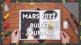 BULLET JOURNAL | Mars 2022 | Marqueurs Posca | Ratatouille (Top Chef ?)