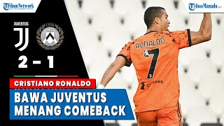HASIL Liga Italia   Cristiano Ronaldo Bawa Juventus Menang Comeback atas Udinese