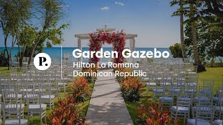 Garden Gazebo Wedding Venue Review | Hilton La Romana