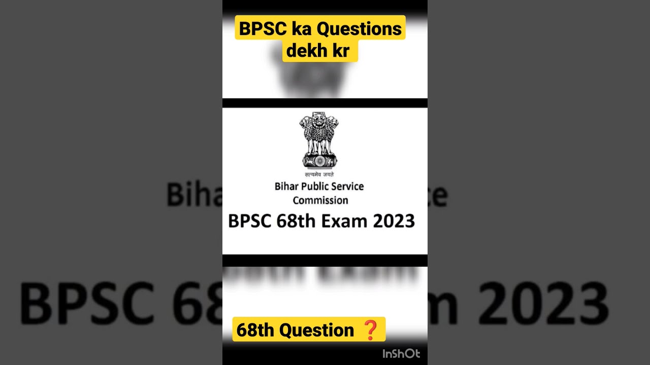 BPSC QUESTIONS @68th Bpsc - YouTube