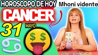 🤑VAS A SER RICO🤑💵 Cancer ♋ MONHI VIDENTE 🔮 Horoscopo De Hoy 31 De Mayo 2024 ❤️ Horóscopo Diario
