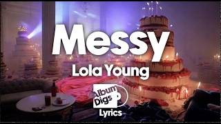 Lola Young - Messy (Lyrics)