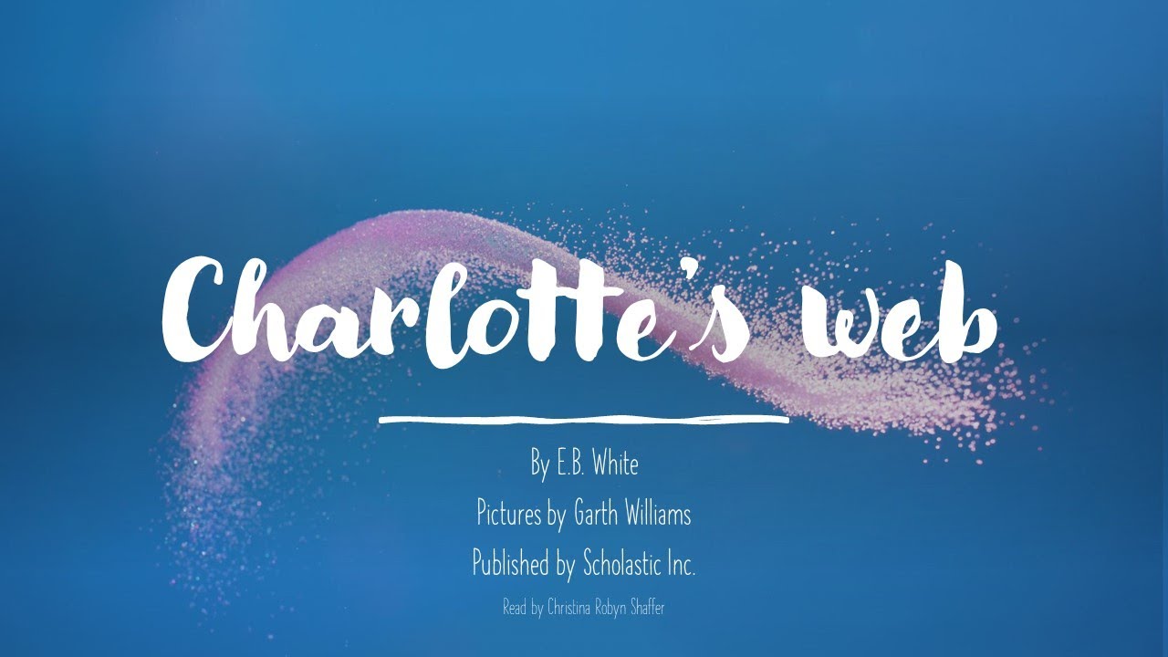 Charlotte S Web Youtube