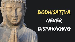 Bodhisattva Never Disparaging | Nichiren Buddhism