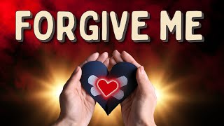 PLEASE FORGIVE ME 💘 Touching Love Poem You Can't Ignore! 🔥Forgiveness Letter🔥
