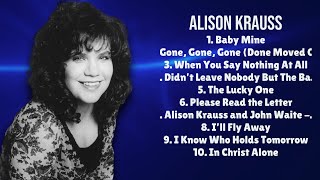 The Boy Who Wouldn't Hoe Corn-Alison Krauss-Essential hits roundup for 2024-Aloof