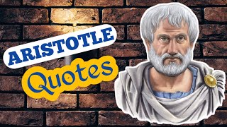 Aristotle's Quotes which are better Known in Youth to Not to Regret in Old Age || Quotation ||