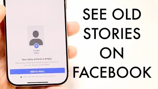 How To See Old Stories On FaceBook! (2024)