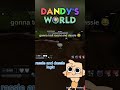 Rassle dassle logic💔 Dandy world Roblox #animation #edit #dandysworld #roblox #fypシ゚viral #reccomend