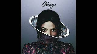 Michael Jackson - Chicago (Audio)