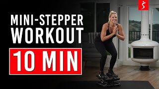 QUICK AND EASY MINI STEPPER WORKOUT - Lower Body Burn | 10 Minutes