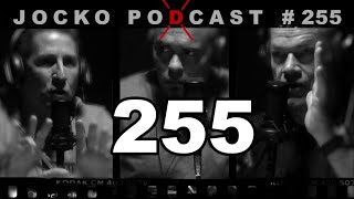 Jocko Podcast 255 w/ Dave Berke: Attack is the Key to Success. Guidelines for the Leader/Commander