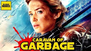 Edge of Tomorrow - Caravan Of Garbage