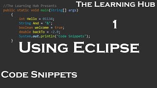 Working with Eclipse | Code Snippets 1