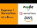 Build a NodeJS API with ExpressJS + Serverless + AWS Lambda