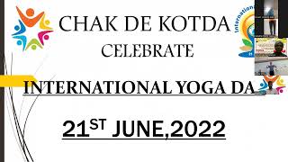 Chak De Kotda - International Yoga Day - 21.06.2022