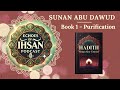 Echoes of Ihsan Podcasts * Sunan Abu Dawud, Book 1 - Purification