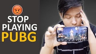 Stop Playing PUBG Mobile Game WARNING 😡😡