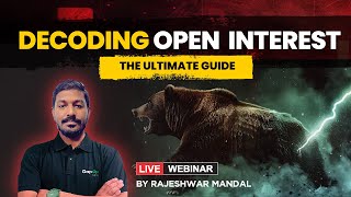 Decoding Open Interest: Ultimate Guide to Options Trading by Rajeshwar Mandal | Masterclass | Gap Up