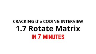 1.7 Rotate Matrix | Cracking the Coding Interview Solution