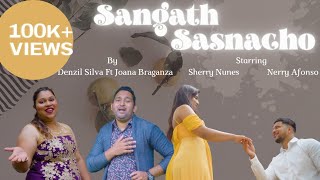 Sangath Sasnacho | New Konkani Song 2021 | Konkani Love Song Denzil Silva Ft. Joana Braganza