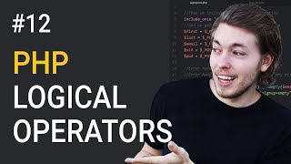 12: What Are Logical Operators in PHP | PHP Tutorial | Learn PHP Programming | PHP for Beginners