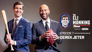 Derek Jeter. Eli Manning. First Time Ever! | The Eli Manning Show