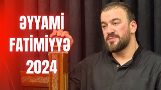 Seyyid Taleh - Əyyami Fatimiyyə 2024