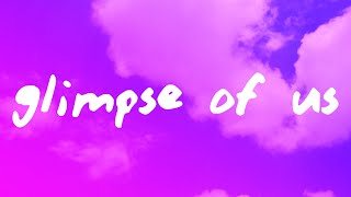 Joji - Glimpse of Us (Lyrics)