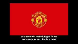 Manchester United F.C. Anthem (Lyrics) - Hino do Manchester United (letra)