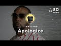 [8D Audio] Timbaland – Apologize (ft. OneRepublic)