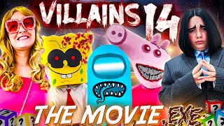 ViLLAiNS: The MOVIE Season 14 (spongebob, barbie, piggy, among us)
