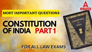 Constitution of India | Most Important Question of the Constitution of India | Part 1