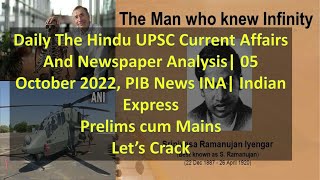 Daily  UPSC Current Affairs And Newspaper Analysis 05 October 2022, The Hindu , Indian Express , PIB