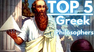 TOP 5 Greek Philosophers